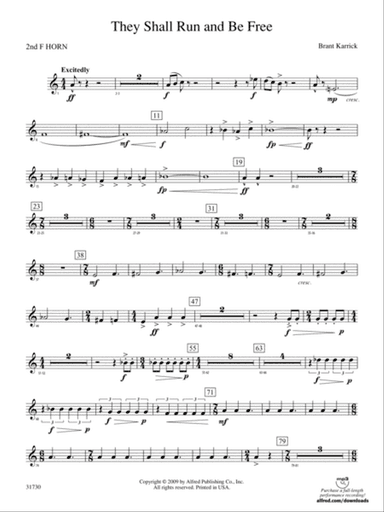 They Shall Run and Be Free: 2nd F Horn
