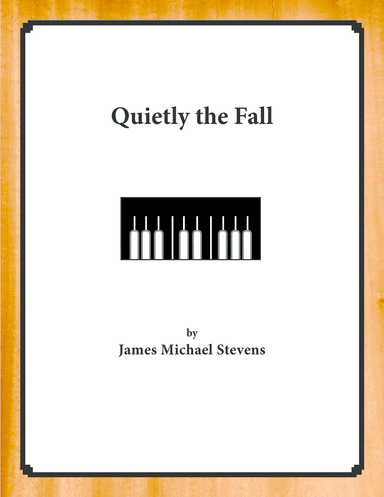Quietly the Fall