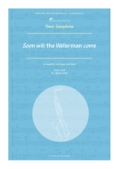 "Soon may the Wellerman come" (Wellerman Song) for Tenor Saxophone