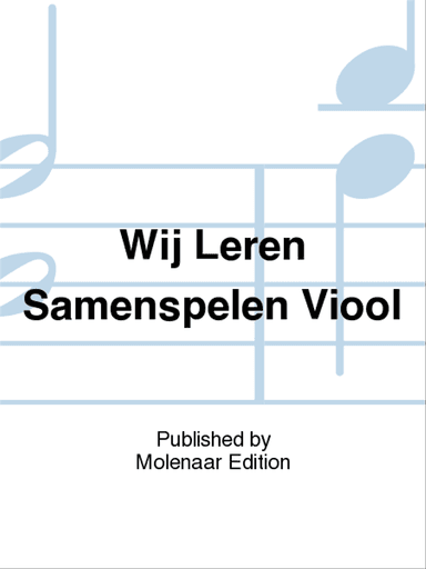 Wij Leren Samenspelen Viool