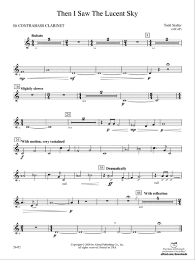 Then I Saw the Lucent Sky: (wp) B-flat Contrabass Clarinet