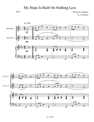 My Hope Is Built On Nothing Less (Alto Sax Duet with Piano Accompaniment)