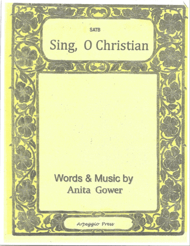 Sing, O Christian