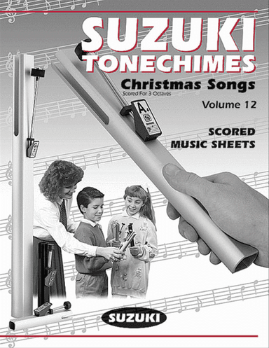 Suzuki Tonechimes, Volume 12