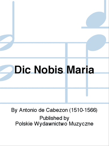 Dic Nobis Maria