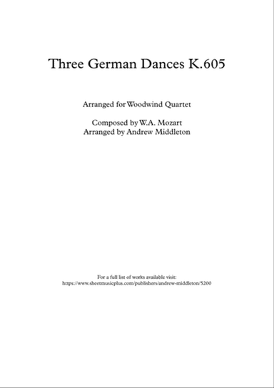 Three German Dances K.605 arranged for Wind Quartet