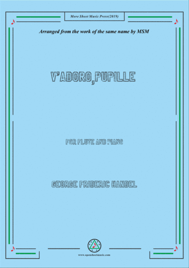 Handel-V'adoro,pupille,for Flute and Piano