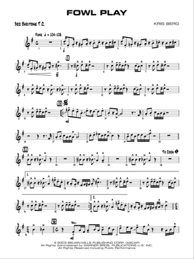 Fowl Play: 3rd Baritone T.C.