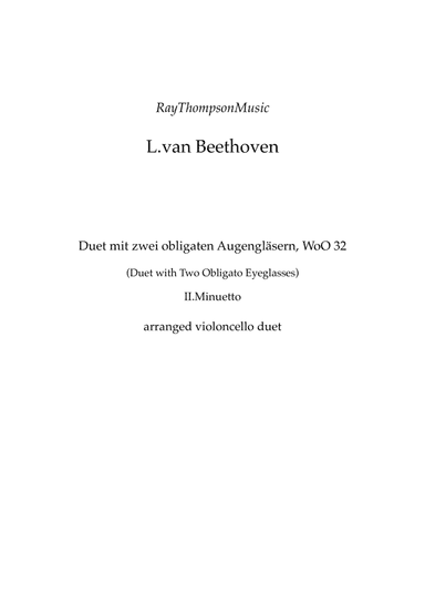 Beethoven: Duet mit zwei obligaten Augengläsern WoO 32 (Eyeglass Duo) (II.Minuetto) - cello duet