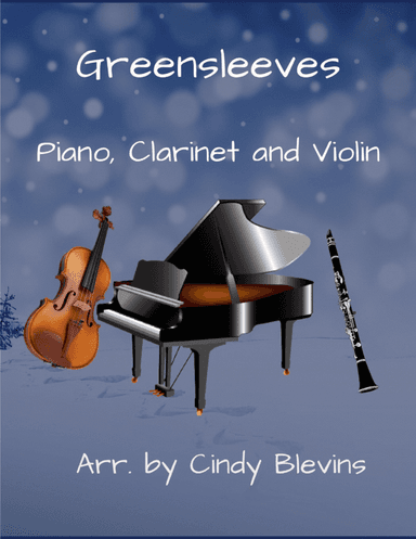 Greensleeves, for Piano, Clarinet and Violin