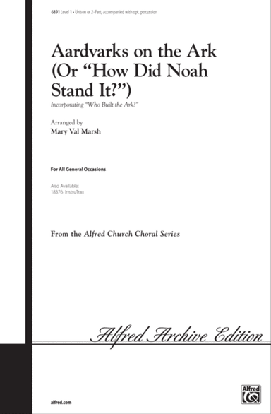 Aardvarks on the Ark (Or How Did Noah Stand It?)
