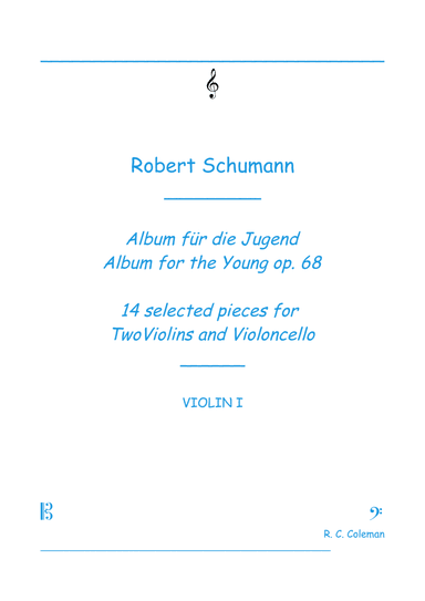 Robert Schumann Albun for the Young op. 68 35 selected pieces for string trio