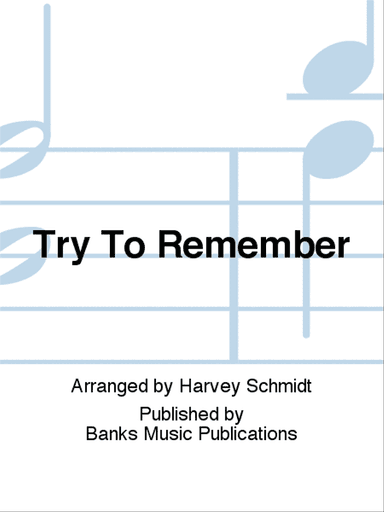 Try To Remember