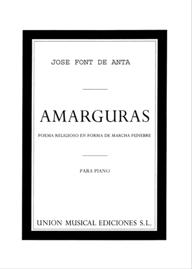 Jose Font De Anta Amarguras Piano