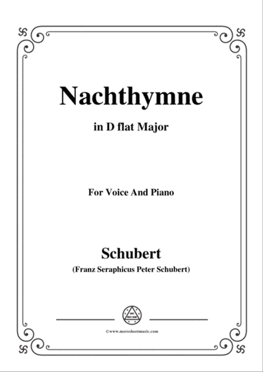 Schubert-Nachthymne,in D flat Major,for Voice&Piano