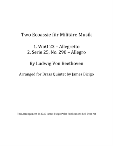 Two Ecoaisse für Militärs Musik (Brass Quintet)