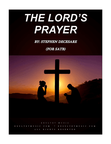 The Lord's Prayer (for SATB)