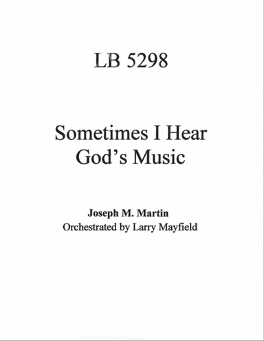 Sometimes I Hear God's Music