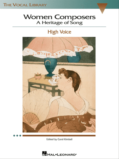Women Composers – A Heritage of Song