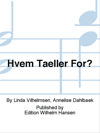 Hvem Tæller For?