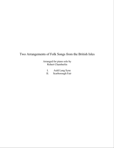 Two Arrangements of Folk Songs from the British Isles