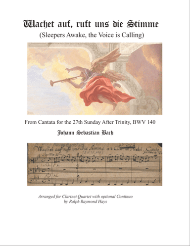 Sleepers Awake (Wachet Auf) for Clarinet Quartet