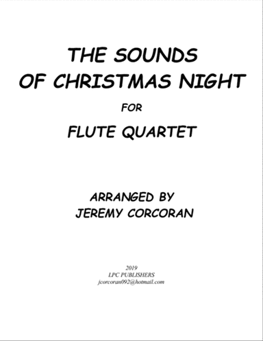 The Sounds of Christmas Night for Flute Quartet