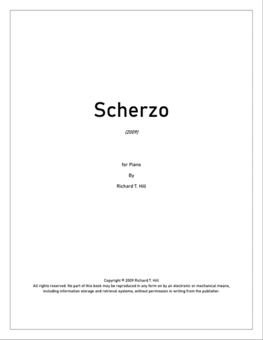 Scherzo for Piano (2009) RTHILL