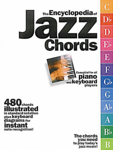 The Encyclopedia of Jazz Chords