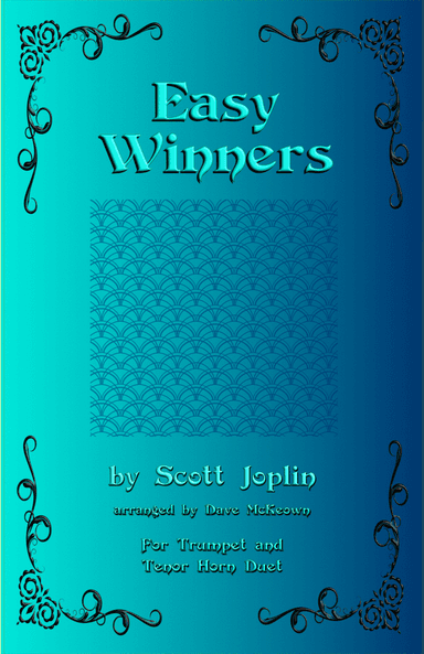 The Easy Winners, Duet for Trumpet and Tenor Horn