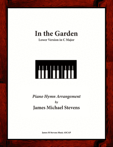 In the Garden - Lower Version in C Major
