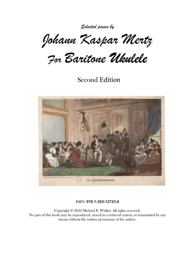 Selected Pieces by Johann Kaspar Mertz for Baritone Ukulele