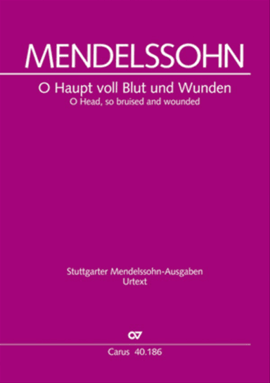 O sacred head, sore wounded (O Haupt voll Blut und Wunden)