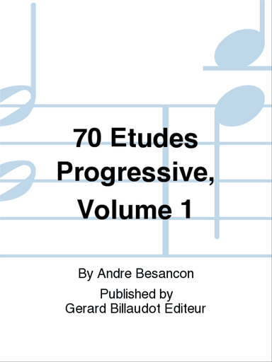 70 Etudes Progressive, Volume 1