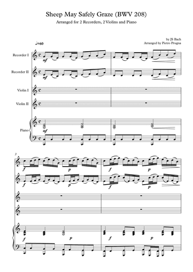 Sheep May Safely Graze (BWV 208) by JS Bach - arranged for 2 Recorders, 2 Violins and Piano