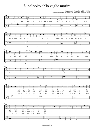 Si bel volto ch'io voglio morire