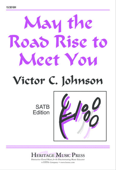 May the Road Rise to Meet You