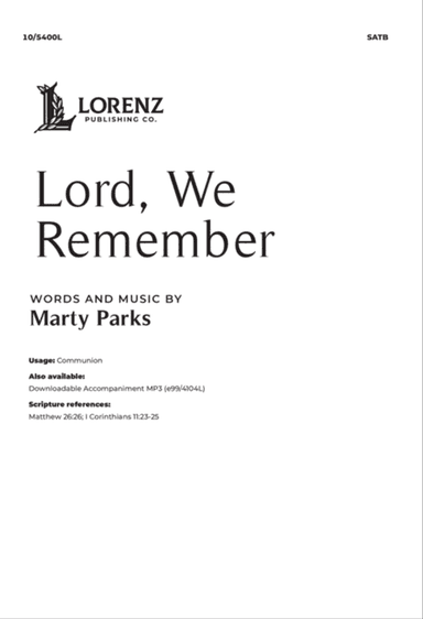 Lord, We Remember