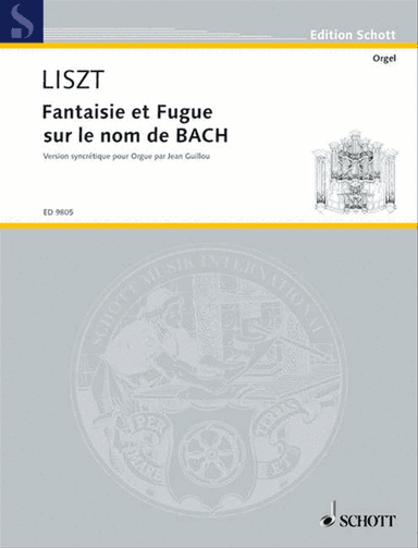 Fantasie and Fugue on the name of " B-A-C-H "
