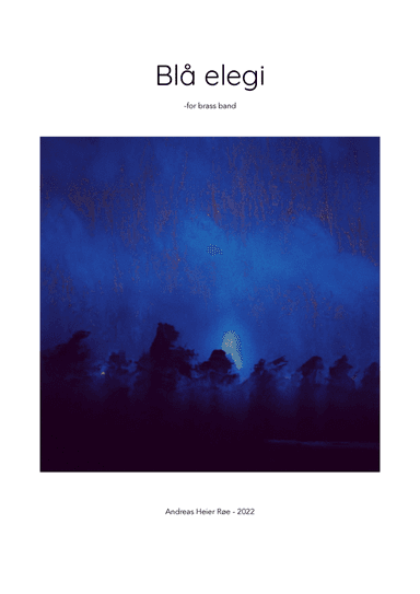 BlÄ elegi (Blue elegy)
