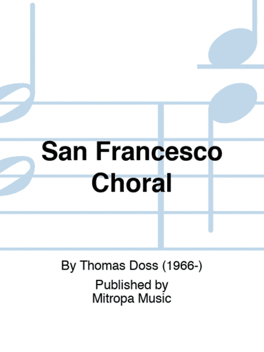 San Francesco Choral