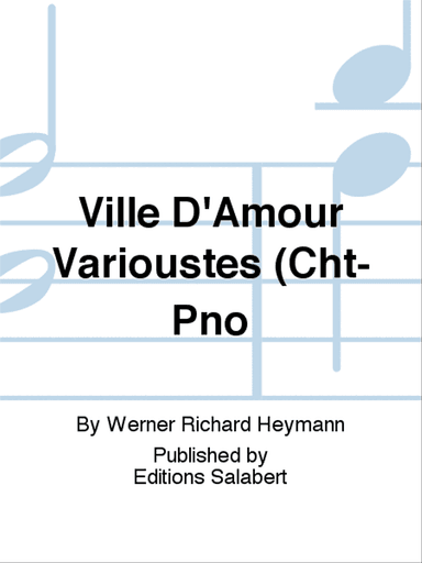Ville D'Amour Varioustes (Cht-Pno