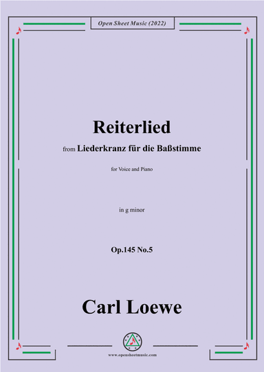 Loewe-Reiterlied,Op.145 No.5,in g minor