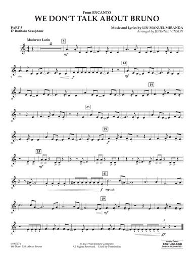 We Don't Talk About Bruno (from Encanto) (arr. Vinson) - Pt.5 - Eb Baritone Saxophone