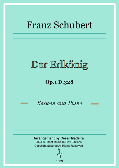 Der Erlkönig by Schubert - Bassoon and Piano (Full Score and Parts)