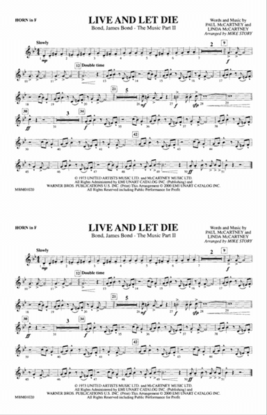 Live and Let Die: 1st F Horn