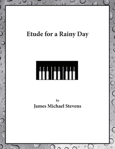 Etude for a Rainy Day