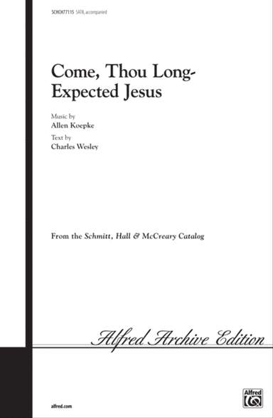 Come, Thou Long-Expected Jesus