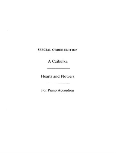 A. Czibulka: Hearts And Flowers