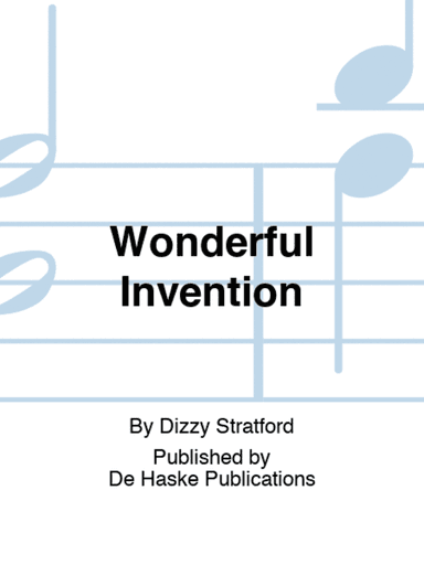 Wonderful Invention
